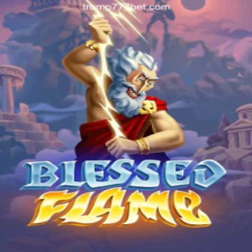 Explore the Enchanting World of BlessedFlame on Trump-777 Platform