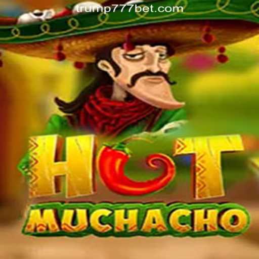 Discover the Exciting World of HotMuchacho on Trump-777 Platform Oficial Slots Brasil