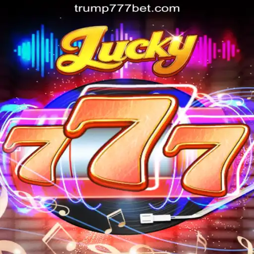 Exploring the Thrills of Lucky777: Trump-777 Platform-Official Slots Brasil