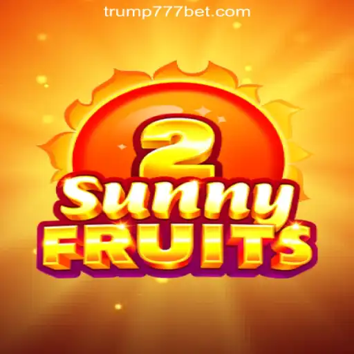 SunnyFruits2: Dive into the Vibrant World of Oficial Slots Brasil on Trump-777