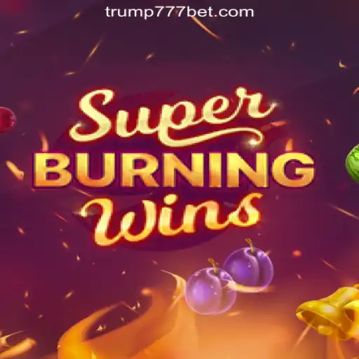 Exploring SuperBurningWins: An Exciting Game on the Trump-777 Platform
