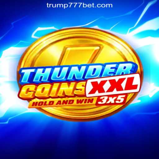 Discover ThunderCoinsXxl: A New Realm in Online Gaming